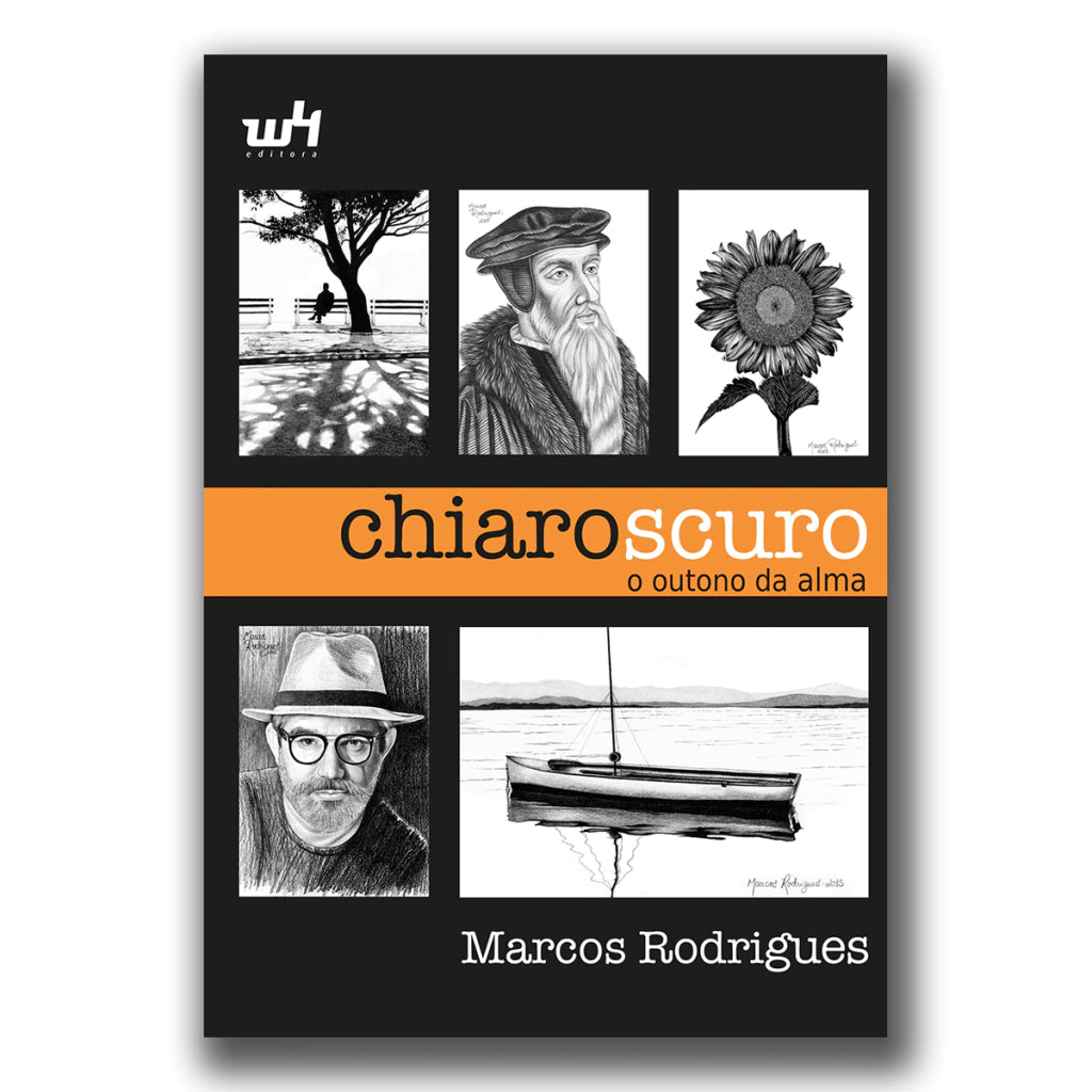 Chiaroscuro: O Outono da Alma - Marcos Rodrigues