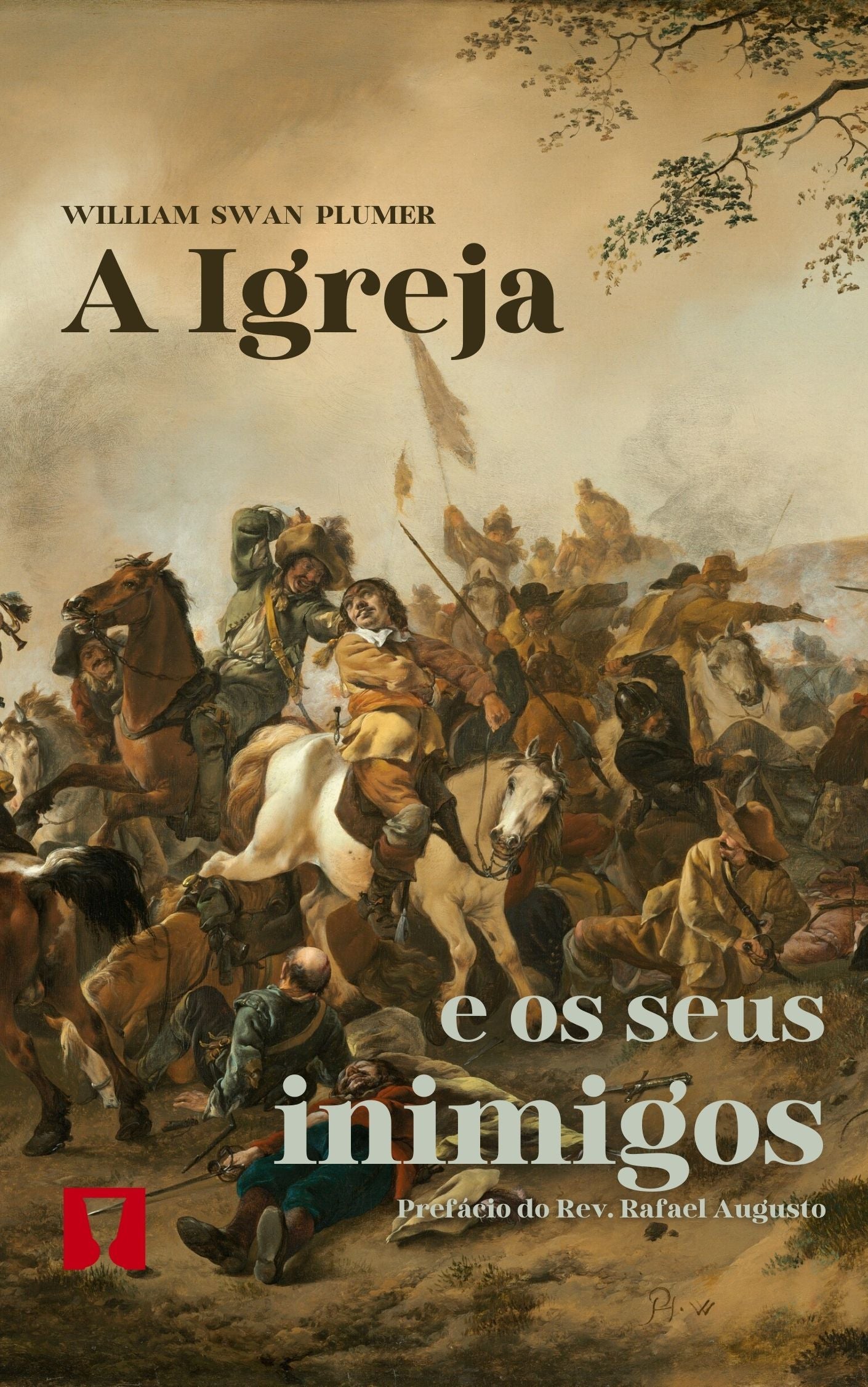 A Igreja e os Seus Inimigos - William Swan Plumer (capa)