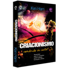 Criacionismo: Verdade ou Mito? - Ken Ham (org.)