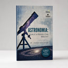 Capa Astronomia: Qual é a Perspectiva Bíblica? (Éden)