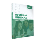 Doutrinas Bíblicas para Crianças - Nível 2 - James Beeke
