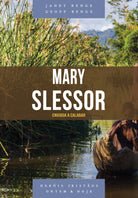 Heróis Cristãos - Mary Slessor: Enviada a Calabar - Janet e Geoff Benge