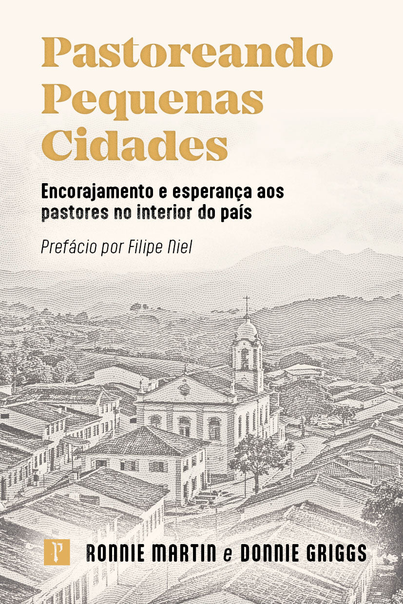 Pastoreando Pequenas Cidades - Ronnie Martin e Donnie Griggs